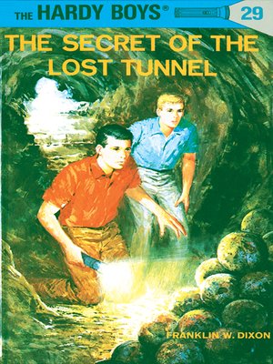 The Secret of the Lost Tunnel - ebook